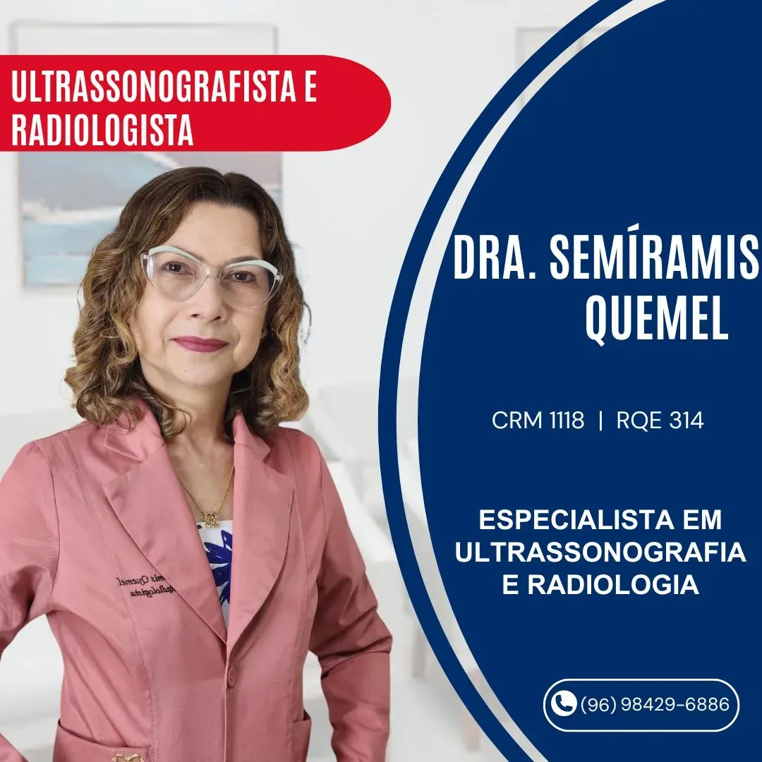 Dra. Semíramis Quemel, Ultrassonografista e Radiologista em Macapá (CRM 1118 | RQE 314) – Clínica Biocardio